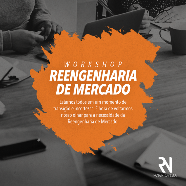 Workshop-Reengenharia-de-Mercado